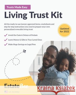 Living Trust Kit: Make Your Own Revocable Living Trust in Minutes, Without a Lawyer.... Estatebee 9781913889074 Estatebee Limited - książka