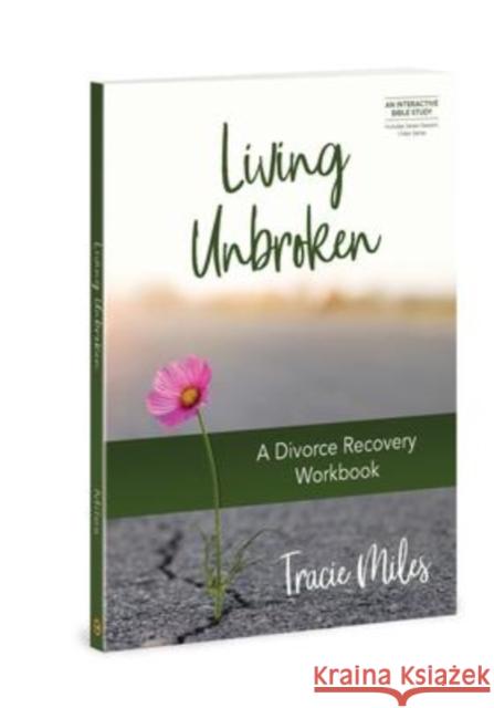 Living Unbroken - Includes 7-S Tracie Miles 9780830782970 David C Cook Publishing Company - książka