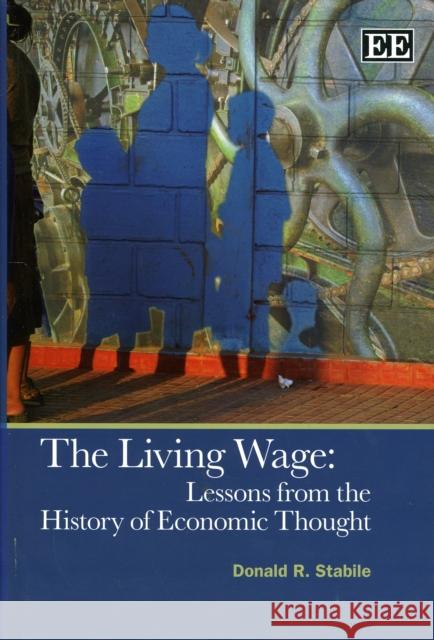 LIVING WAGE Donald R. Stabile 9781848441972 EDWARD ELGAR PUBLISHING LTD - książka