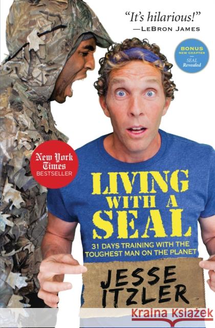 Living with a Seal: 31 Days Training with the Toughest Man on the Planet Jesse Itzler 9781455534685 Center Street - książka