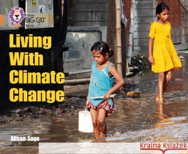 Living With Climate Change: Band 12/Copper Alison Sage 9780007231188 HarperCollins Publishers - książka