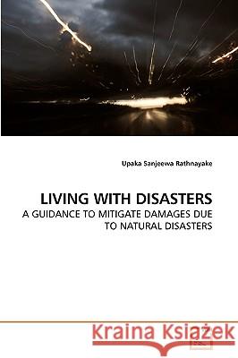 Living with Disasters Upaka Sanjeewa Rathnayake 9783639254426 VDM Verlag - książka