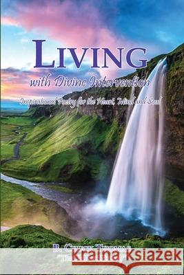 Living with Divine Intervention B Chuck Thomas 9781941247921 3g Publishing, Inc. - książka