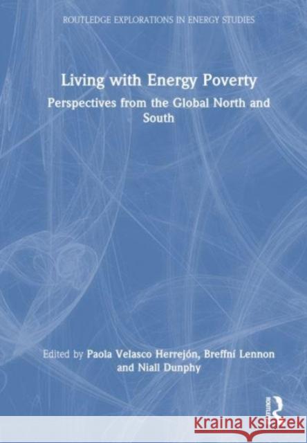 Living with Energy Poverty  9781032528182 Taylor & Francis Ltd - książka