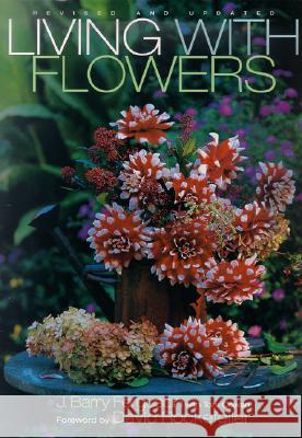 Living with Flowers J.Barry Ferguson 9780847822393 Rizzoli International Publications - książka