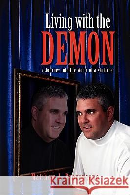 Living with the Demon Matthew A. Provenzano 9781441571205 Xlibris Corporation - książka