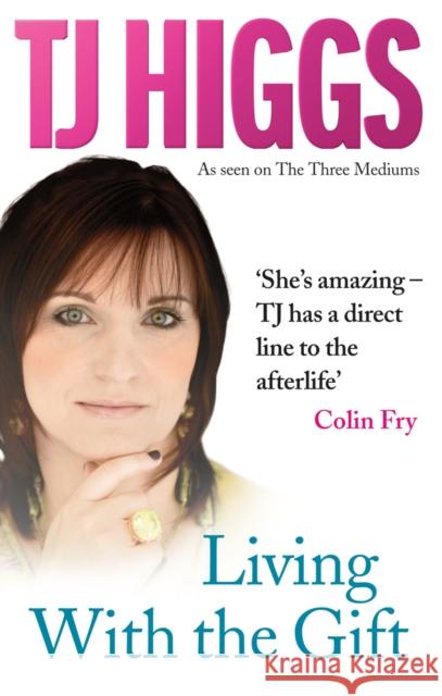 Living With the Gift TJ Higgs 9781846041952  - książka