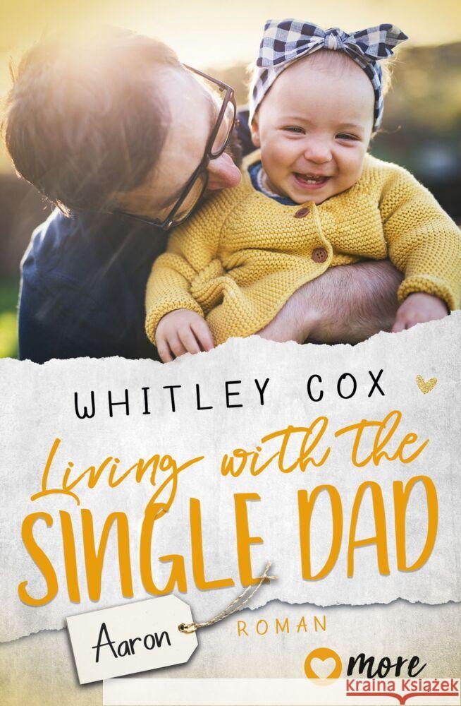 Living with the Single Dad - Aaron Cox, Whitley 9783987510229 more ein Imprint von Aufbau Verlage - książka