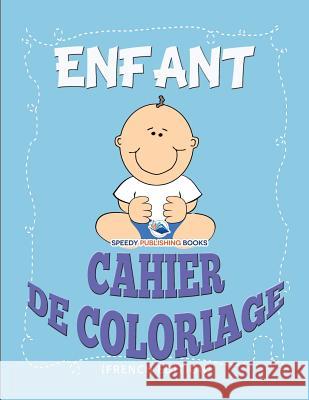 Livre à Colorier Sur Le Cerveau (French Edition) Speedy Publishing LLC 9781682124918 Speedy Kids - książka