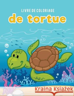 Livre de coloriage de tortue Kids, Coloring Pages for 9781635895261 Coloring Pages for Kids - książka