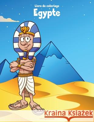 Livre de coloriage Egypte Nick Snels 9781704225319 Independently Published - książka