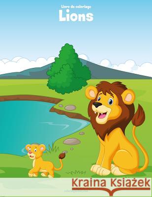 Livre de coloriage Lions 1 & 2 Nick Snels 9781982035938 Createspace Independent Publishing Platform - książka