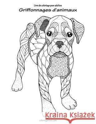 Livre de coloriage pour adultes Griffonnages d'animaux 1 Snels, Nick 9781539702771 Createspace Independent Publishing Platform - książka