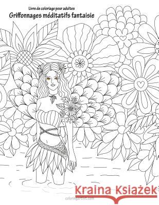 Livre de coloriage pour adultes Griffonnages méditatifs fantaisie 1 Nick Snels 9781729676677 Createspace Independent Publishing Platform - książka