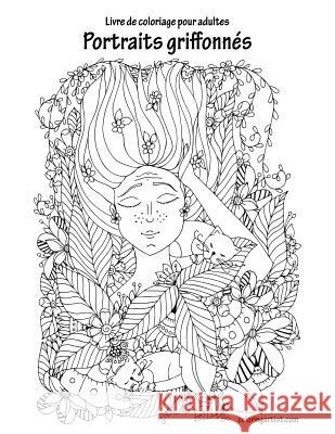 Livre de coloriage pour adultes Portraits griffonnés 1 & 2 Nick Snels 9781729823668 Createspace Independent Publishing Platform - książka