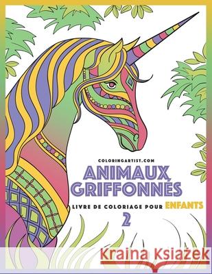 Livre de coloriage pour enfants Animaux griffonnés 2 Nick Snels 9781530640256 Createspace Independent Publishing Platform - książka