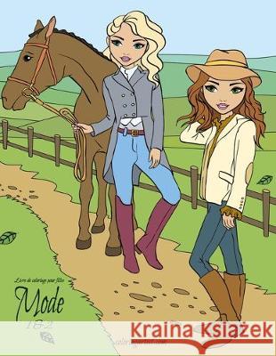 Livre de coloriage pour filles Mode 1 & 2 Nick Snels 9781704945644 Independently Published - książka