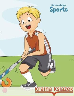 Livre de coloriage Sports 1 & 2 Nick Snels 9781723220685 Createspace Independent Publishing Platform - książka