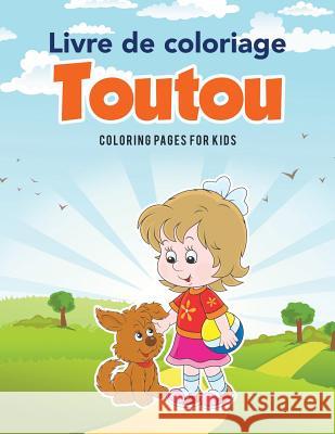 Livre de coloriage toutou Kids, Coloring Pages for 9781635895360 Coloring Pages for Kids - książka