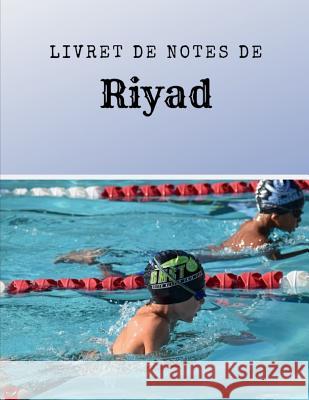 Livret de Notes de Riyad Just Be Free Jaymes F. Monogram 9781073373888 Independently Published - książka