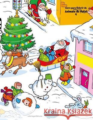 Livro para Colorir de Animais de Natal 4 Nick Snels 9781698469652 Independently Published - książka