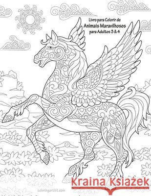 Livro para Colorir de Animais Maravilhosos para Adultos 3 & 4 Nick Snels 9781674267371 Independently Published - książka
