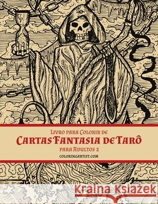 Livro para Colorir de Cartas Fantasia de Tarô para Adultos 2 Snels, Nick 9781675456262 Independently Published - książka