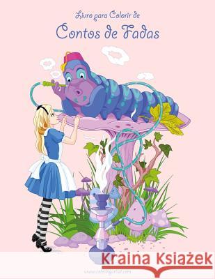 Livro Para Colorir de Contos de Fadas 1 Nick Snels 9781532938597 Createspace Independent Publishing Platform - książka