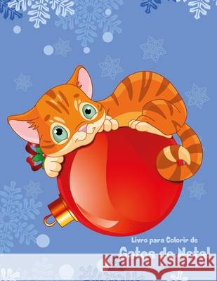 Livro para Colorir de Gatos de Natal Nick Snels 9781672662390 Independently Published - książka