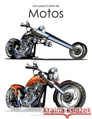 Livro para Colorir de Motos 1 Nick Snels 9781532952104 Createspace Independent Publishing Platform - książka