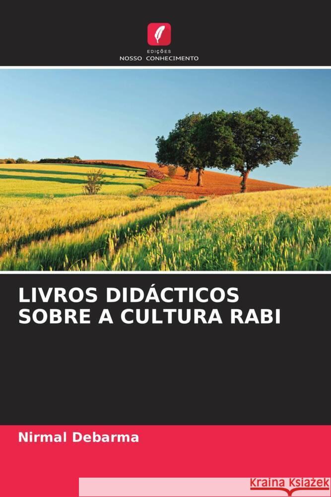 Livros Did?cticos Sobre a Cultura Rabi Nirmal Debarma 9786206980582 Edicoes Nosso Conhecimento - książka