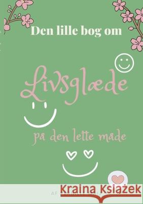 Livsgl?de: P? den lette m?de Pernille Maij 9788771700190 Bod - Books on Demand - książka