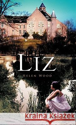 Liz Helen Wood 9781426967146 Trafford Publishing - książka