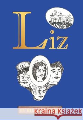 Liz Bill Ratcliffe 9781449058180 Authorhouse - książka