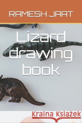 Lizard drawing book Ramesh Jaat 9798415917167 Independently Published - książka