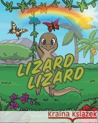 Lizard Lizard Noreen Miller Maskell 9781645447146 Page Publishing, Inc. - książka