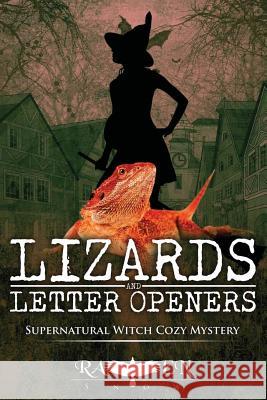 Lizards and Letter Openers Raven Snow 9781976259418 Createspace Independent Publishing Platform - książka