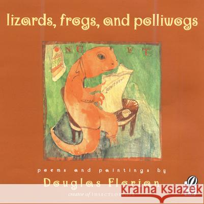 Lizards, Frogs, and Polliwogs Douglas Florian 9780152052485 Voyager Books - książka