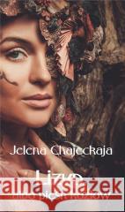 Lizyp, albo Pieśń Kozła Jelena Chajeckaja 9788367223164 Stalker Books - książka