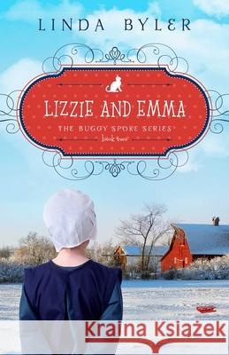 Lizzie and Emma Linda Byler 9781680993578 Good Books - książka