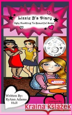 Lizzy B's Diary: Ugly Duckling To Beautiful Swan Hercock, Emily 9781500847371 Createspace Independent Publishing Platform - książka