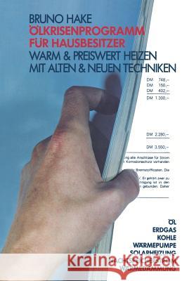 Ölkrisenprogramm Für Hausbesitzer Hake, Bruno 9783528086718 Vieweg+teubner Verlag - książka