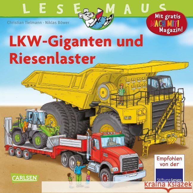 LKW-Giganten und Riesenlaster : Mit gratis Mach mit! Magazin! Tielmann, Christian 9783551080592 Carlsen - książka