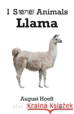 Llama August Hoeft 9781532442285 Xist Publishing - książka