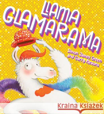 Llama Glamarama Garry Parsons Simon James Green 9781338736182 Orchard Books - książka