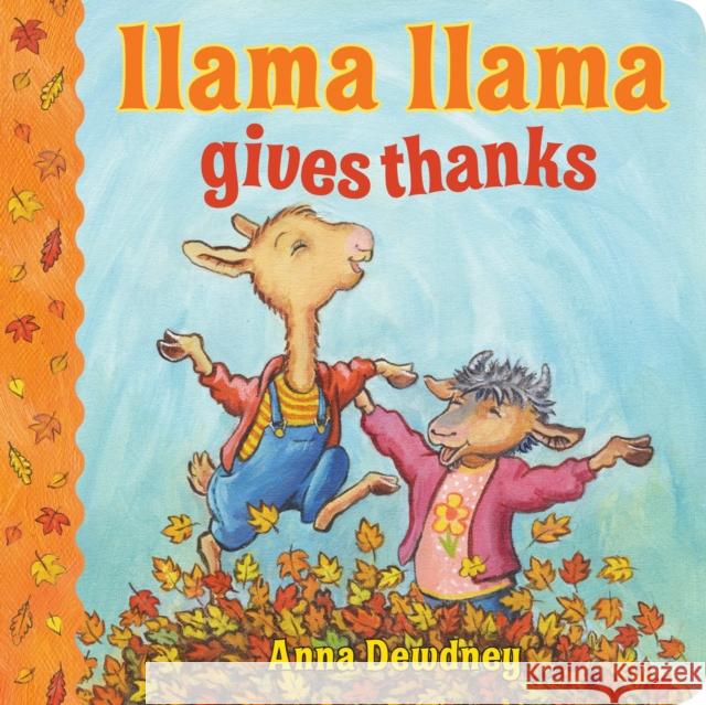 Llama Llama Gives Thanks Anna Dewdney 9781101997154 Viking Books for Young Readers - książka