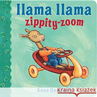 Llama Llama Zippity-Zoom Anna Dewdney 9780670013289 Viking Children's Books - książka