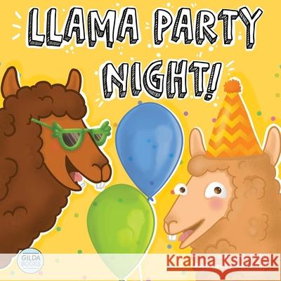 Llama Party Night!: A Funny, Rhyming Read-Aloud Picture Story Book for Llama Loving Kids Josh Hall 9780473593124 Gilda Books - książka