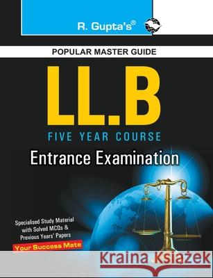 LLB Entrance Exam Guide: After 12th (5 Years Course) Gyan Prakash 9788178124612 Ramesh Publishing House - książka