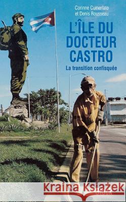 L'?le du docteur Castro Cumerlato-C+rousseau-D 9782234052444 Stock - książka